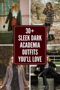 30+ Classy Dark Academia Outfits You Must Have In Your Wardrobe 7 Dark Academia Outfits