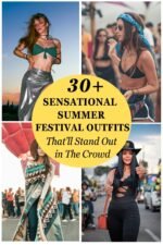 30+ Sensational Summer Festival Outfits to Stand Out in the Crowd