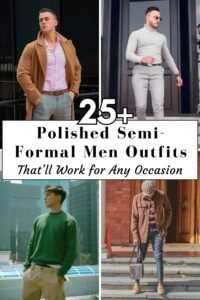 25+ Polished Semi-Formal Outfits Men Can Wear at Any Occasion 8 Semi Formal Outfits for Men Pins