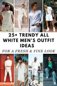 25+ Trendy All White Men Outfits for a Fresh & Fine Look 4 All White Outfits Men Pins
